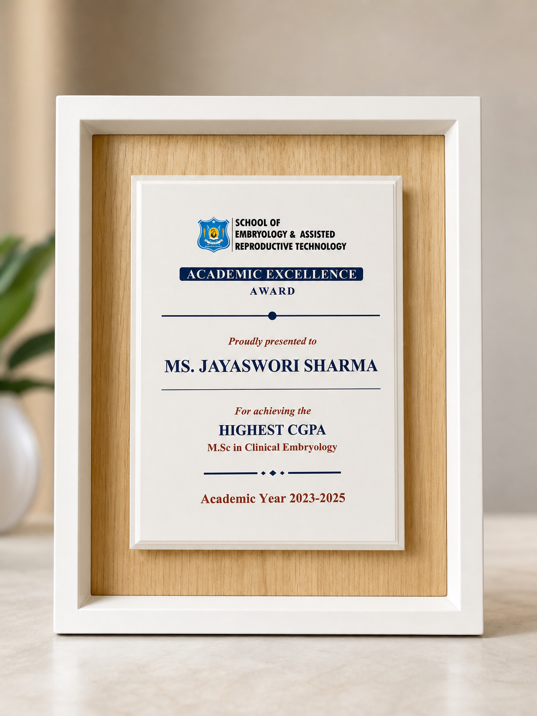 Academic Excellence Award — Highest CGPA in M.Sc. Clinical Embryology